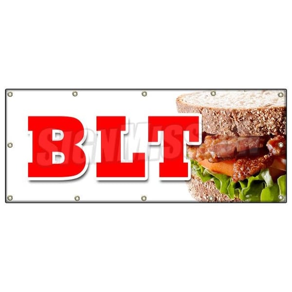 BLT BANNER SIGN bacon lettuce tomato sandwich drink special tuna salad